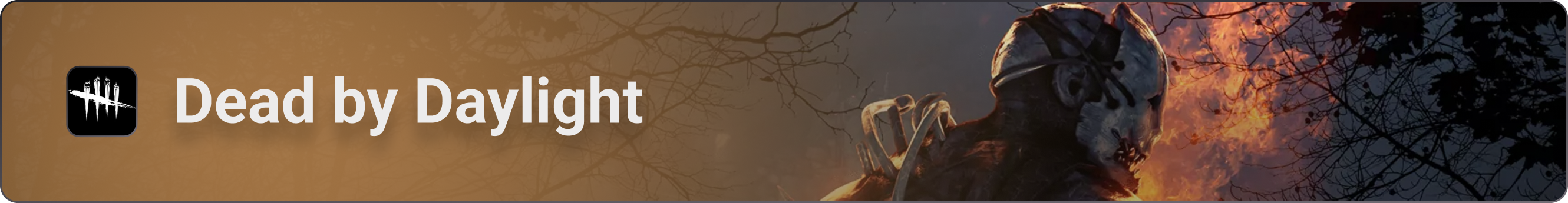Dead By Daylight Banner